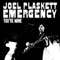 Joel Plaskett Emergency : You’re Mine